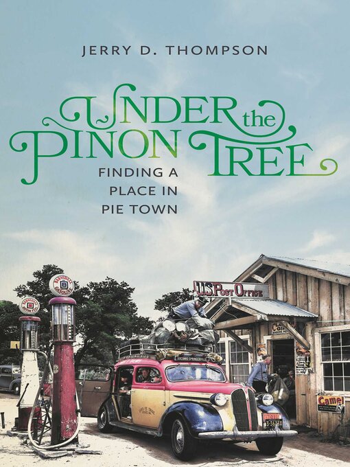Title details for Under the Piñon Tree by Jerry D. Thompson - Available